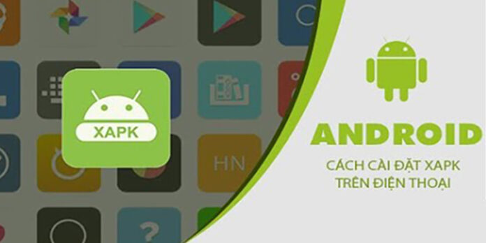 Cài đặt file XAPK trên Android