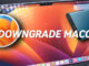 Cách Hạ Cấp macOS Xuống Phiên Bản Thấp Hơn Dễ Dàng Nhất 2025 Hạ cấp macOS