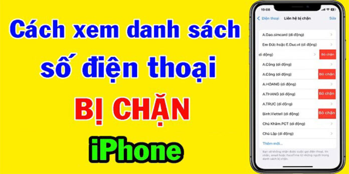 Xem danh sách số điện thoại bị chặn trên iPhone