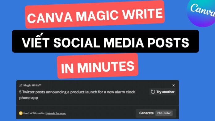khám phá canva magic write: công cụ viết nội dung thông minh bằng ai trong canva