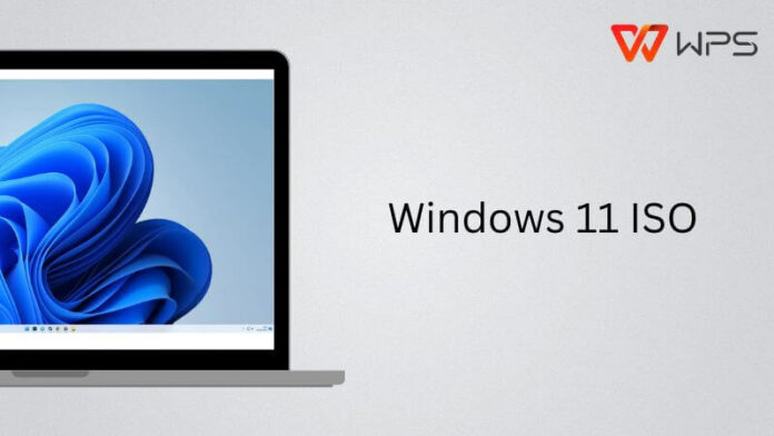 tải và cài đặt windows 11 iso: hướng dẫn chi tiết để nâng cấp hệ điều hành